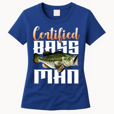 Certified Bass Man Fisherman Womens T-Shirt