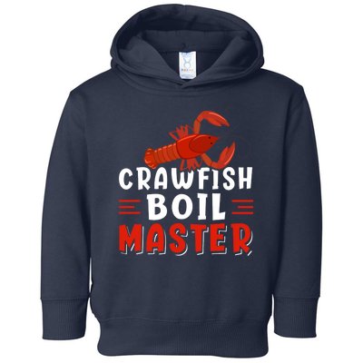 Crawfish Boil Master Toddler Hoodie