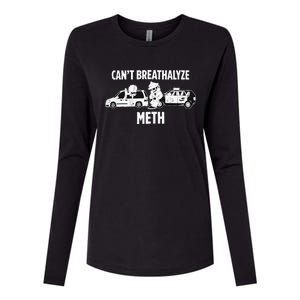 Can’T Breathalyze Meth Womens Cotton Relaxed Long Sleeve T-Shirt