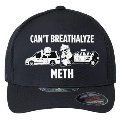 Can’T Breathalyze Meth Flexfit Unipanel Trucker Cap