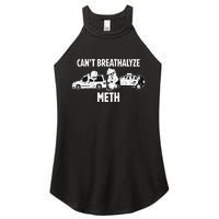 Can’T Breathalyze Meth Women's Perfect Tri Rocker Tank