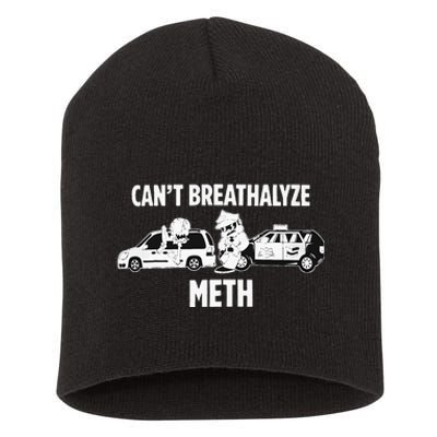 Can’T Breathalyze Meth Short Acrylic Beanie