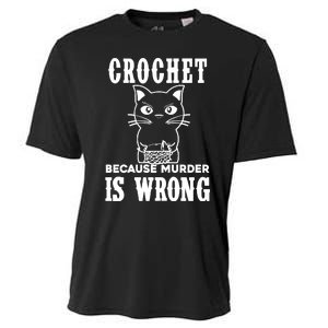 Crochet Because Murder Is Wrong Cooling Performance Crew T-Shirt