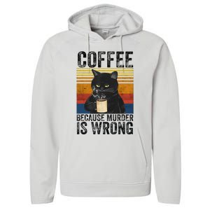 Coffee Because Murder Is Wrong Black Cat Drinking Coffee Mug Performance Fleece Hoodie