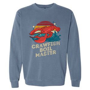 Crawfish Boil Master Funny Crawfish Season Retro Crawfish Gift Garment-Dyed Sweatshirt