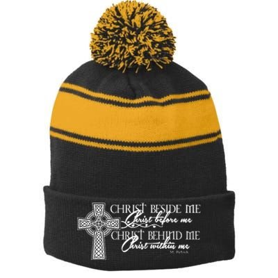 Christ Beside Me Christ Before Me Christ Behind Me Stripe Pom Pom Beanie