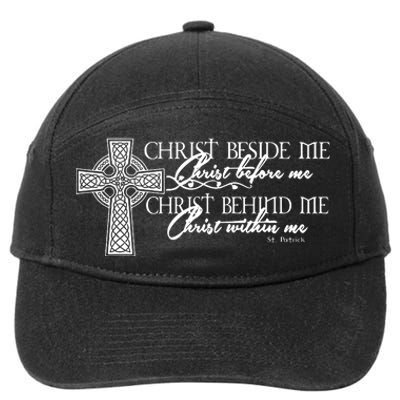 Christ Beside Me Christ Before Me Christ Behind Me 7-Panel Snapback Hat