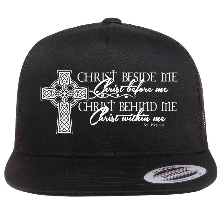 Christ Beside Me Christ Before Me Christ Behind Me Flat Bill Trucker Hat