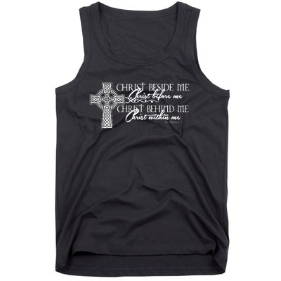 Christ Beside Me Christ Before Me Christ Behind Me Tank Top