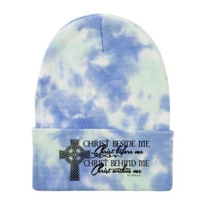 Christ Beside Me Christ Before Me Christ Behind Me Tie Dye 12in Knit Beanie