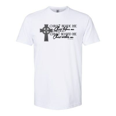 Christ Beside Me Christ Before Me Christ Behind Me Softstyle CVC T-Shirt