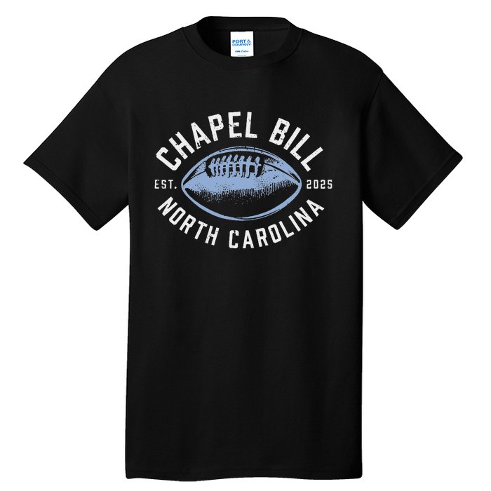 Chapel Bill Merch Vintage North Carolina Fan Merch Tall T-Shirt