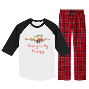 Country Baker Meaningful Gift Baking Is My Therapy Gift Raglan Sleeve Pajama Set