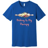 Country Baker Meaningful Gift Baking Is My Therapy Gift Premium T-Shirt