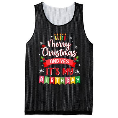 Christmas Birthday Merry Christmas And Yes ItS My Birthday Mesh Reversible Basketball Jersey Tank