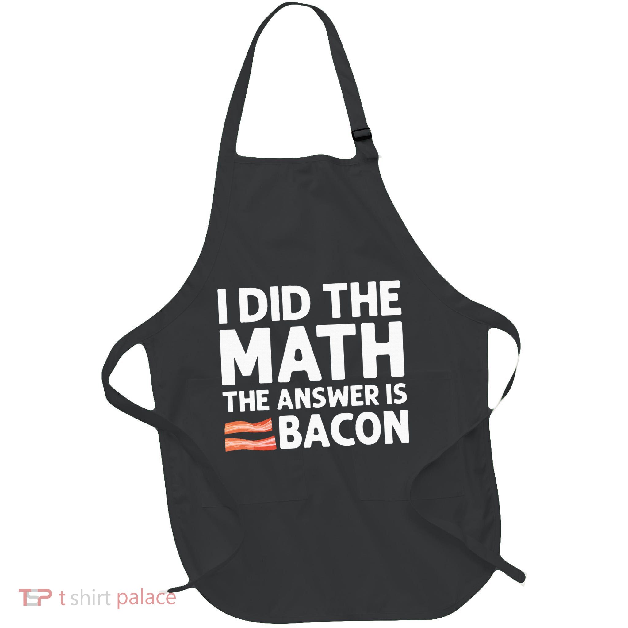 Cool Bacon Math Foodie Bacon Strips Eggs Meat Full-Length Apron With Pockets