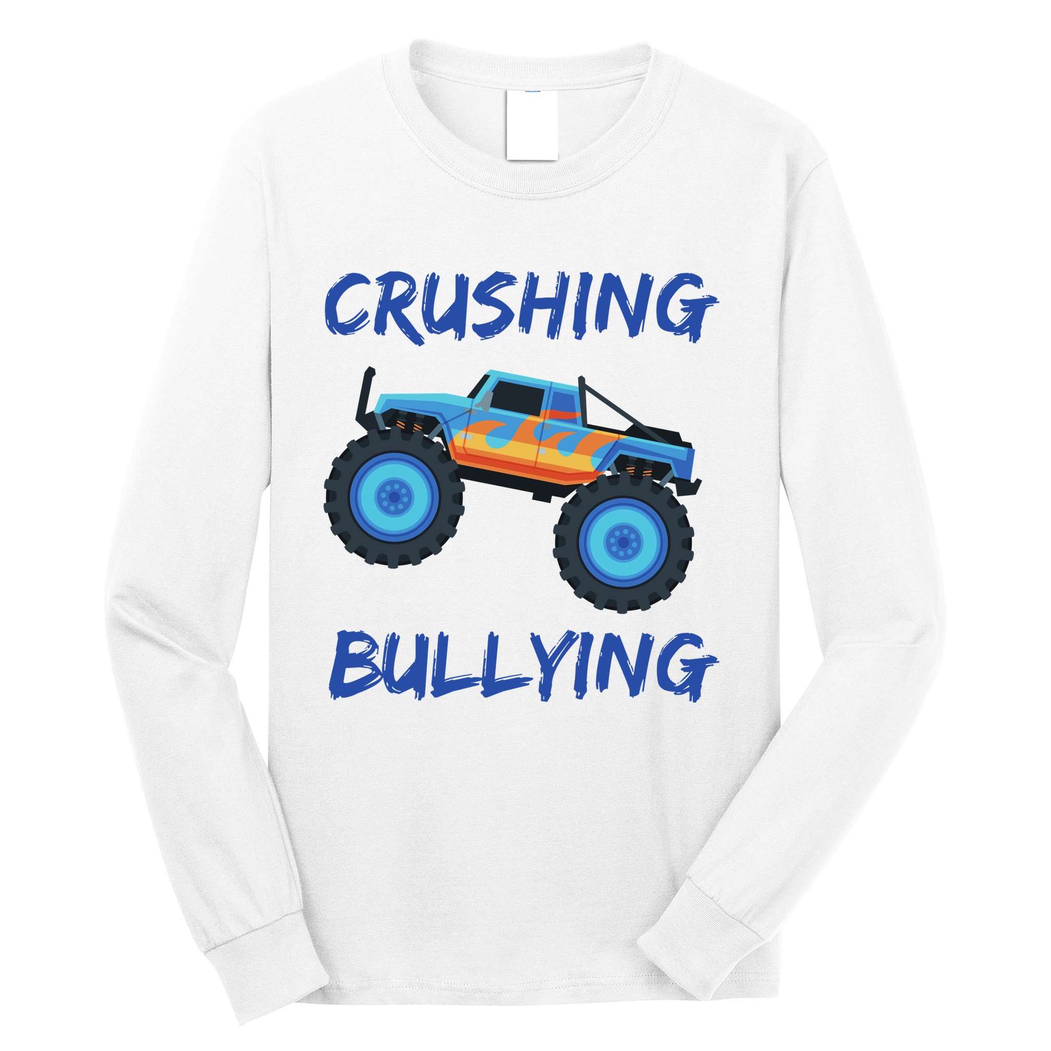 Crushing Bullying Monster Truck Anti Bully Long Sleeve Shirt