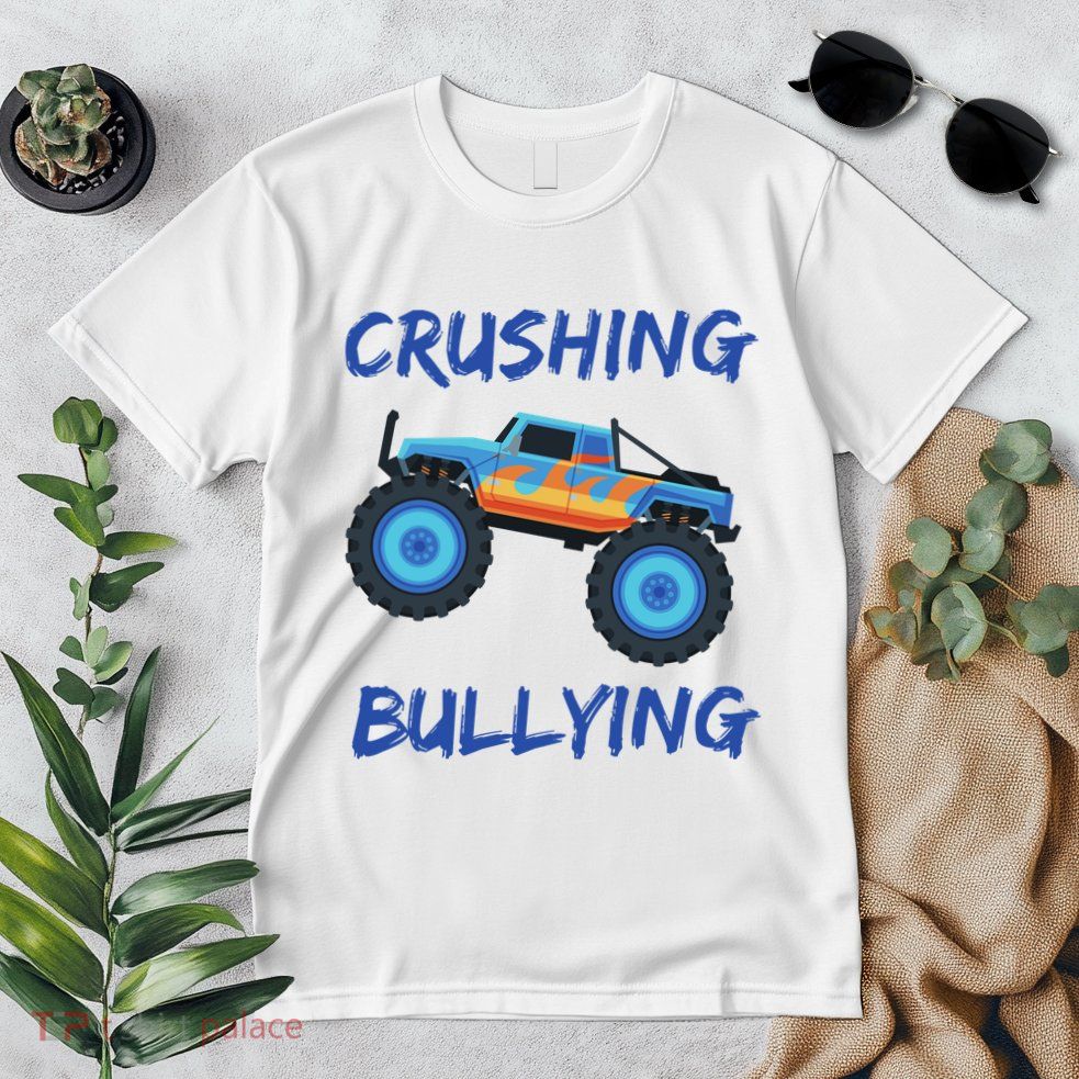 Crushing Bullying Monster Truck Anti Bully Premium T-Shirt
