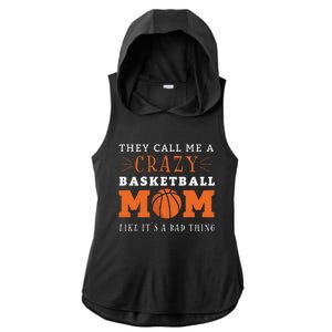 Crazy Basketball Mom Meme Gift For Basketball Lover Mom Gift Ladies PosiCharge Tri-Blend Wicking Draft Hoodie Tank