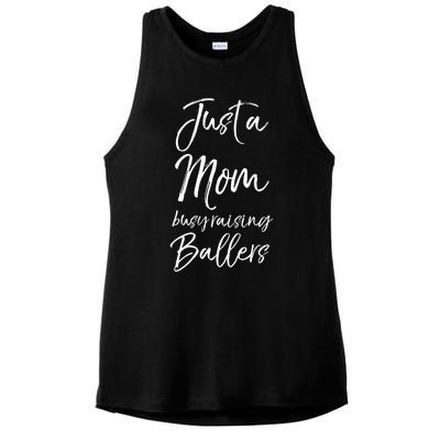 Cute Basketball Mother Gift Just A Mom Busy Raising Ballers Gift Ladies PosiCharge Tri-Blend Wicking Tank