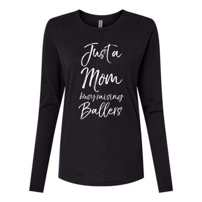 Cute Basketball Mother Gift Just A Mom Busy Raising Ballers Gift Womens Cotton Relaxed Long Sleeve T-Shirt