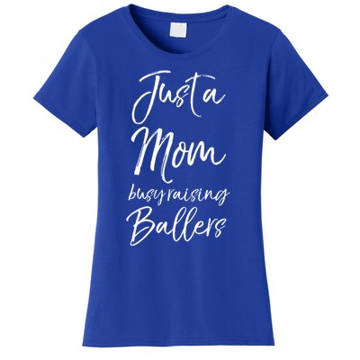 Cute Basketball Mother Gift Just A Mom Busy Raising Ballers Gift Women's T-Shirt