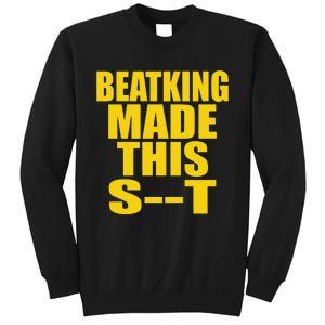 Clubgodzilla Beatking Made This Sweatshirt