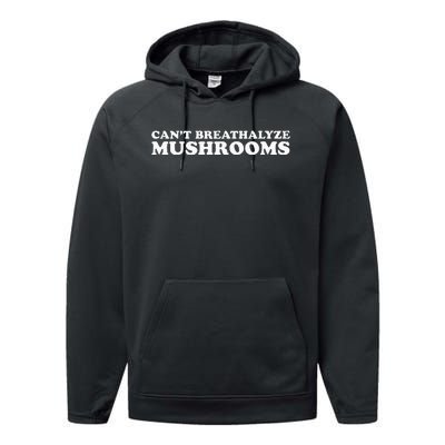 CanT Breathalyze Mushrooms Performance Fleece Hoodie