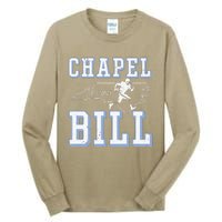 Chapel Bill Merch Vintage North Carolina Fan Merch Tall Long Sleeve T-Shirt