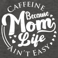 Caffeine Because Mom Life Ain't Easy Vector Backpack