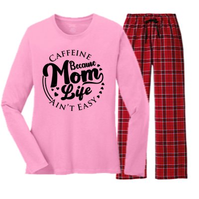 Caffeine Because Mom Life Ain't Easy Women's Long Sleeve Flannel Pajama Set 