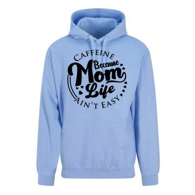 Caffeine Because Mom Life Ain't Easy Unisex Surf Hoodie