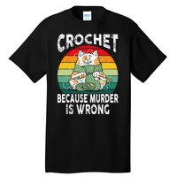 Crochet Because Murder Is Wrong Retro Vintage Cat Tall T-Shirt