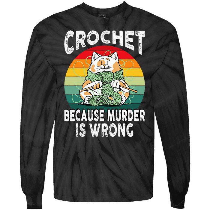 Crochet Because Murder Is Wrong Retro Vintage Cat Tie-Dye Long Sleeve Shirt