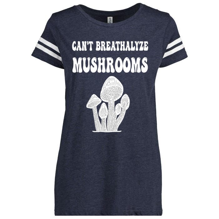 Can't Breathalyze Mushrooms Funny Mushrooms Quote Enza Ladies Jersey Football T-Shirt