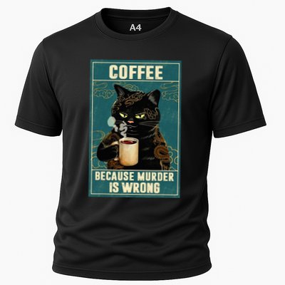 Coffee Because Murder Is Wrong Performance Shirt