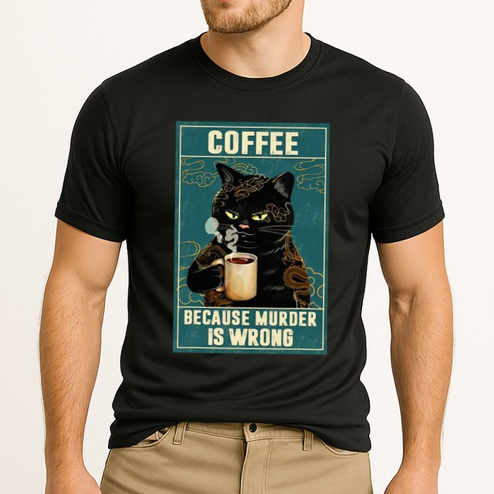 Coffee Because Murder Is Wrong Performance Shirt