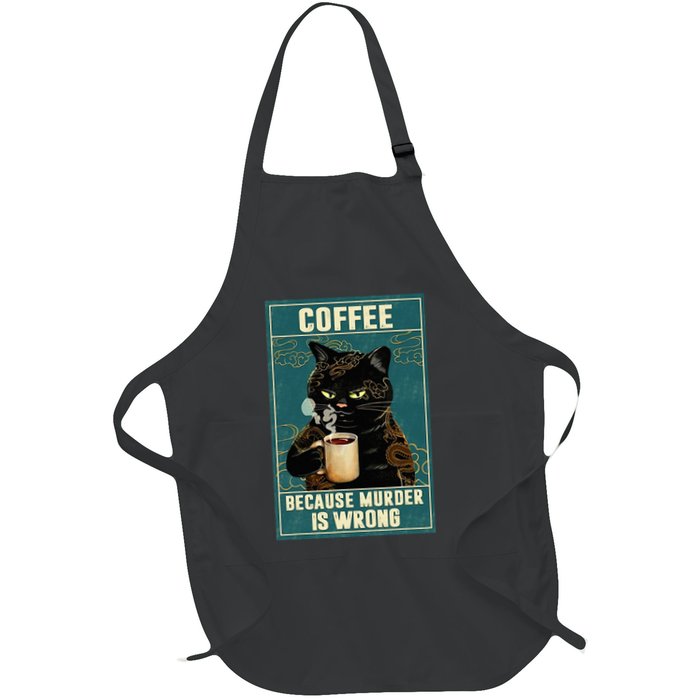 Coffee Because Murder Is Wrong Apron