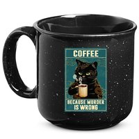 Coffee Because Murder Is Wrong 15oz Campfire Ceramic Mug