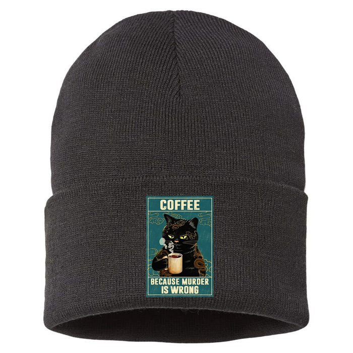 Coffee Because Murder Is Wrong Sustainable Knit Beanie
