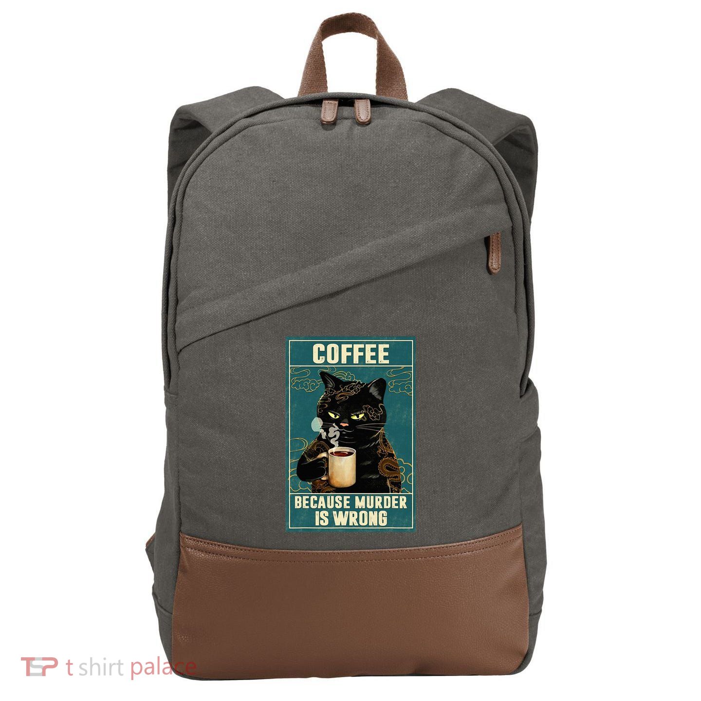 Coffee Because Murder Is Wrong Cotton Canvas Backpack