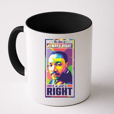 Color Block Martin Luther King The Time Is Always Right Mug