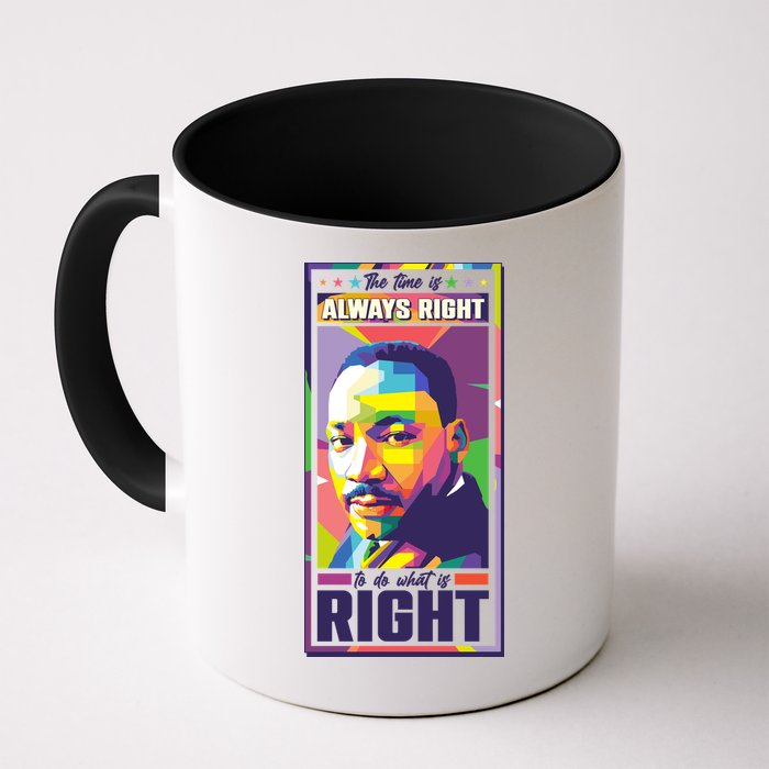 Color Block Martin Luther King The Time Is Always Right Mug