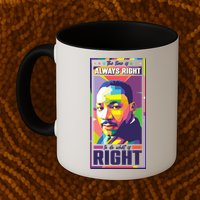 Color Block Martin Luther King The Time Is Always Right Mug
