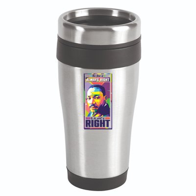 Color Block Martin Luther King The Time Is Always Right 16oz Travel Tumbler