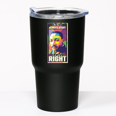 Color Block Martin Luther King The Time Is Always Right Tumbler