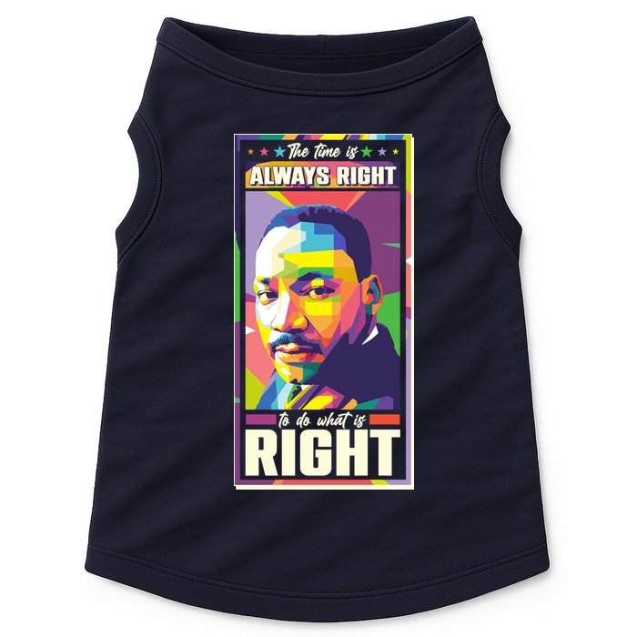 Color Block Martin Luther King The Time Is Always Right Doggie Tank