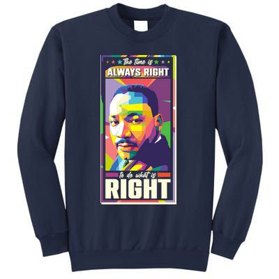 Color Block Martin Luther King The Time Is Always Right Sweatshirt
