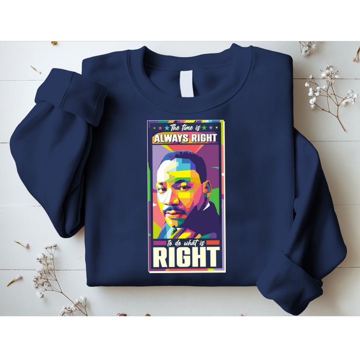 Color Block Martin Luther King The Time Is Always Right Sweatshirt