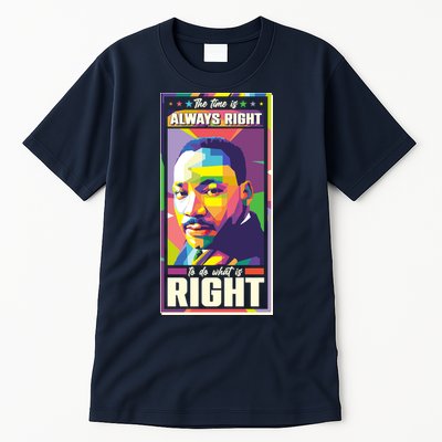 Color Block Martin Luther King The Time Is Always Right Tall T-Shirt